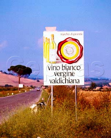 Sign for Vino Bianco Vergine Valdichiana   Arezzo Tuscany Italy