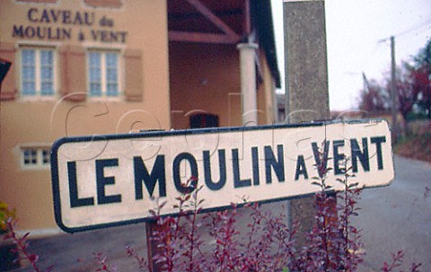 Sign at Moulin  Vent in the     Beaujolais region France
