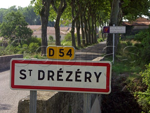 Sign at entrance to StDrzry Hrault France   Coteaux du Languedoc StDrzry